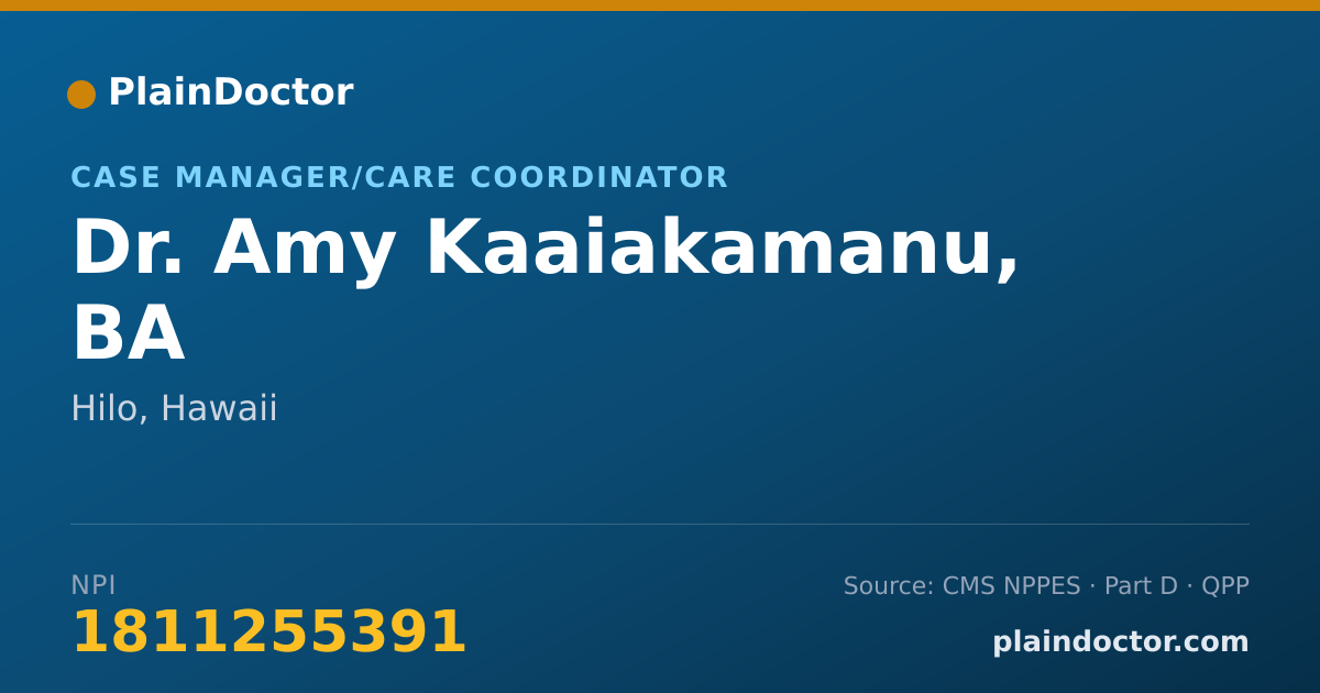 Shareable card for Amy Kaaiakamanu, BA - Case Manager/Care Coordinator, Hilo, HI