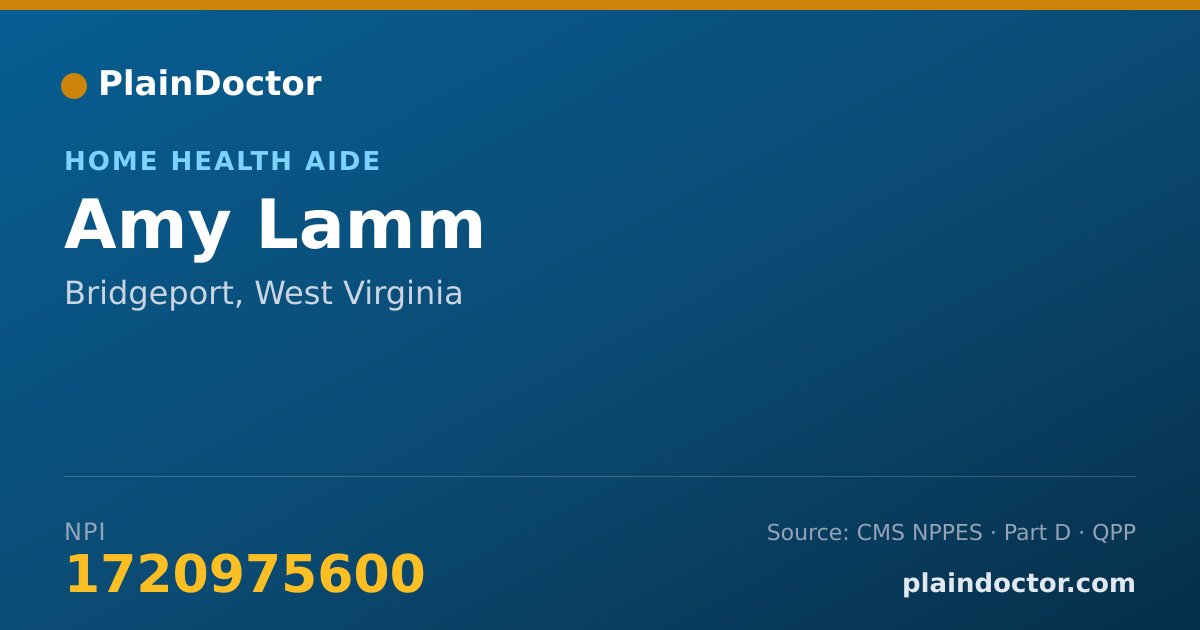 Shareable card for Amy Lamm - Home Health Aide, Bridgeport, WV