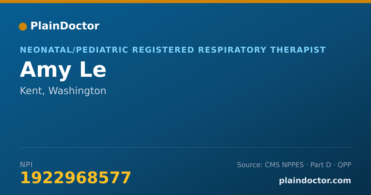 Shareable card for Amy Le - Neonatal/Pediatric Registered Respiratory Therapist, Kent, WA