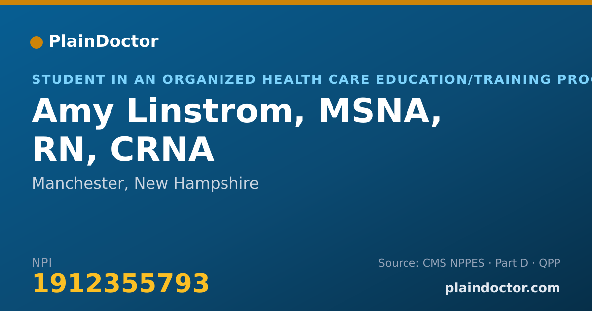 Shareable card for Amy Linstrom, MSNA, RN, CRNA - Student in an Organized Health Care Education/Training Program, Manchester, NH