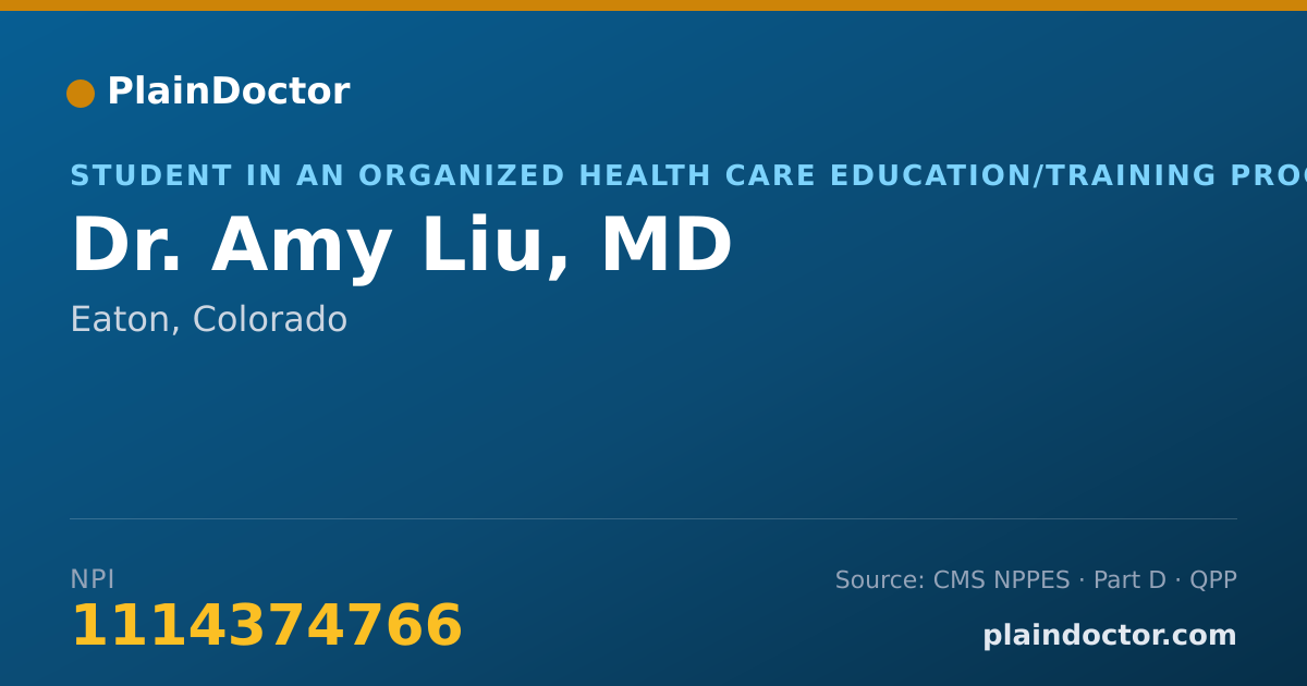Shareable card for Amy Liu, MD - Student in an Organized Health Care Education/Training Program, Eaton, CO