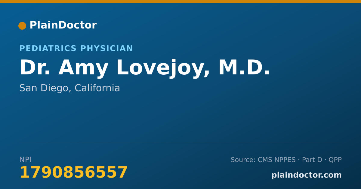 Shareable card for Amy Lovejoy, M.D. - Pediatrics Physician, San Diego, CA