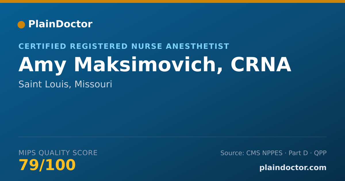 Shareable card for Amy Maksimovich, CRNA - Certified Registered Nurse Anesthetist, Saint Louis, MO