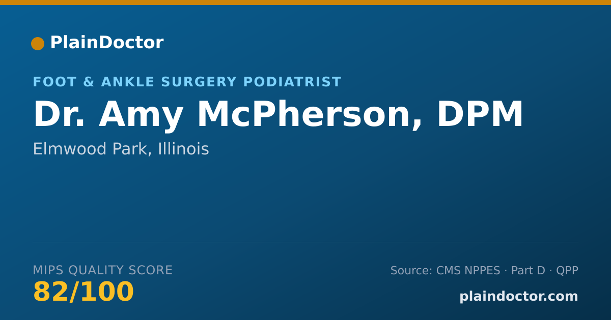 Shareable card for Amy McPherson, DPM - Foot & Ankle Surgery Podiatrist, Elmwood Park, IL