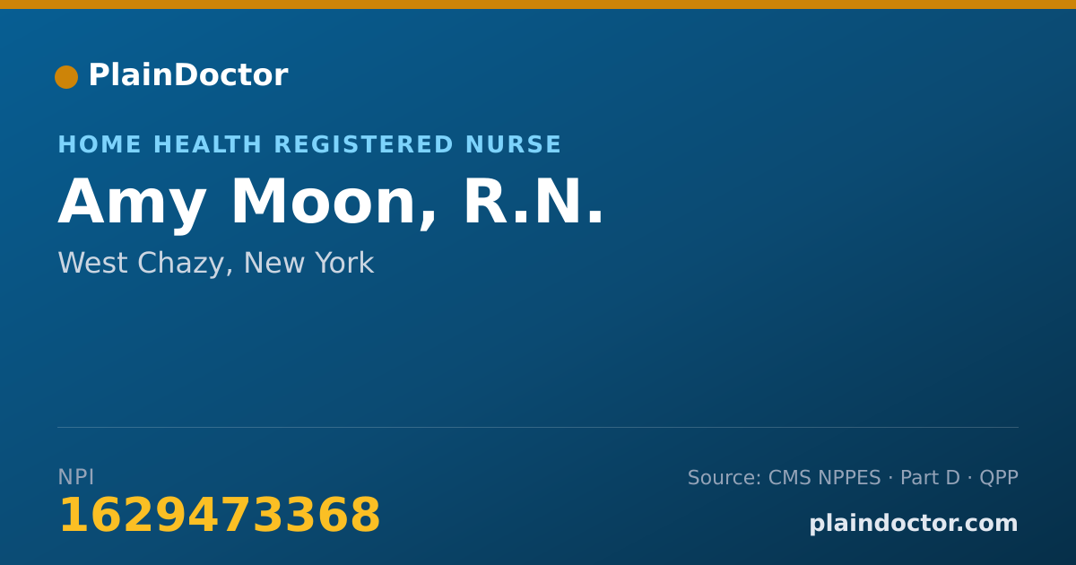 Shareable card for Amy Moon, R.N. - Home Health Registered Nurse, West Chazy, NY