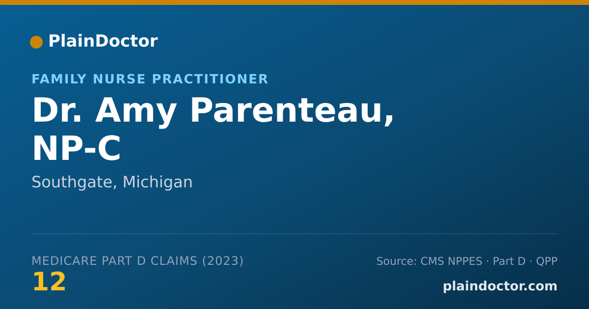 Shareable card for Amy Parenteau, NP-C - Family Nurse Practitioner, Southgate, MI