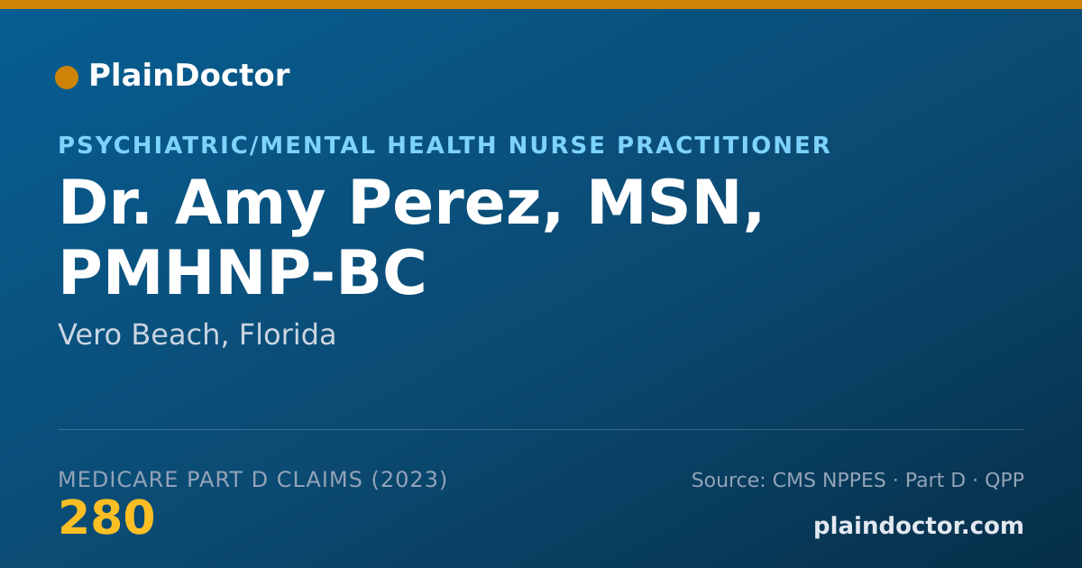Shareable card for Amy Perez, MSN, PMHNP-BC - Psychiatric/Mental Health Nurse Practitioner, Vero Beach, FL