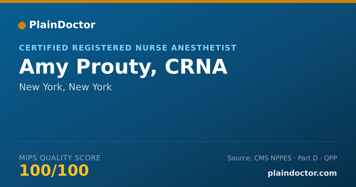 Shareable card for Amy Prouty, CRNA - Certified Registered Nurse Anesthetist, New York, NY