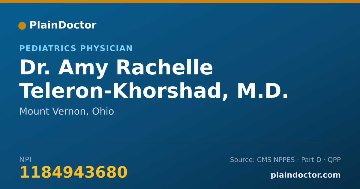 Shareable card for Amy Rachelle Teleron-Khorshad, M.D. - Pediatrics Physician, Mount Vernon, OH