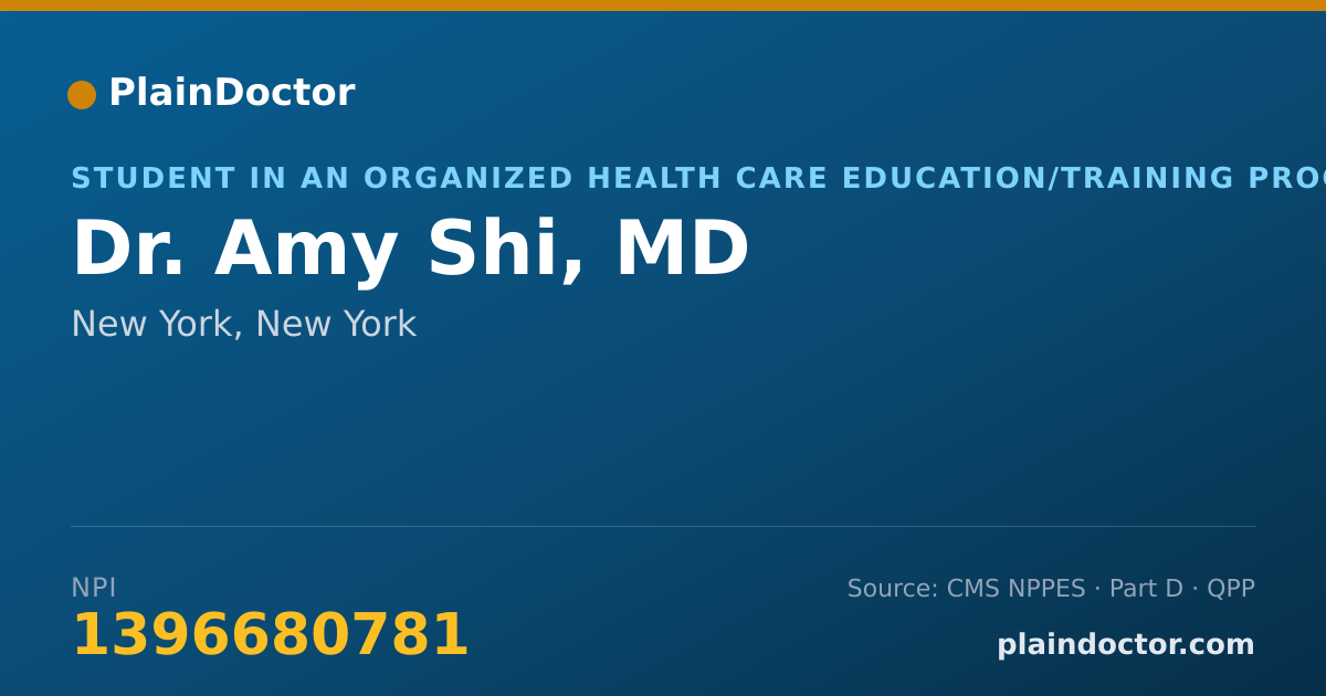 Shareable card for Amy Shi, MD - Student in an Organized Health Care Education/Training Program, New York, NY