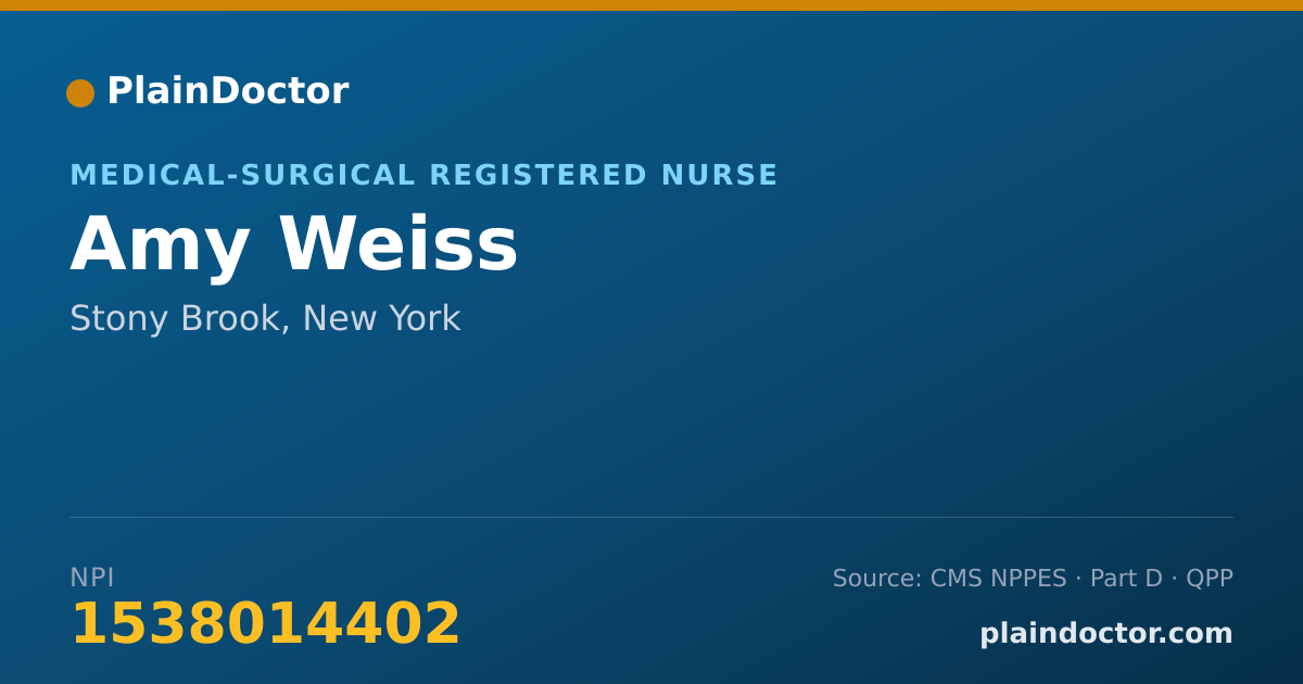 Shareable card for Amy Weiss - Medical-Surgical Registered Nurse, Stony Brook, NY