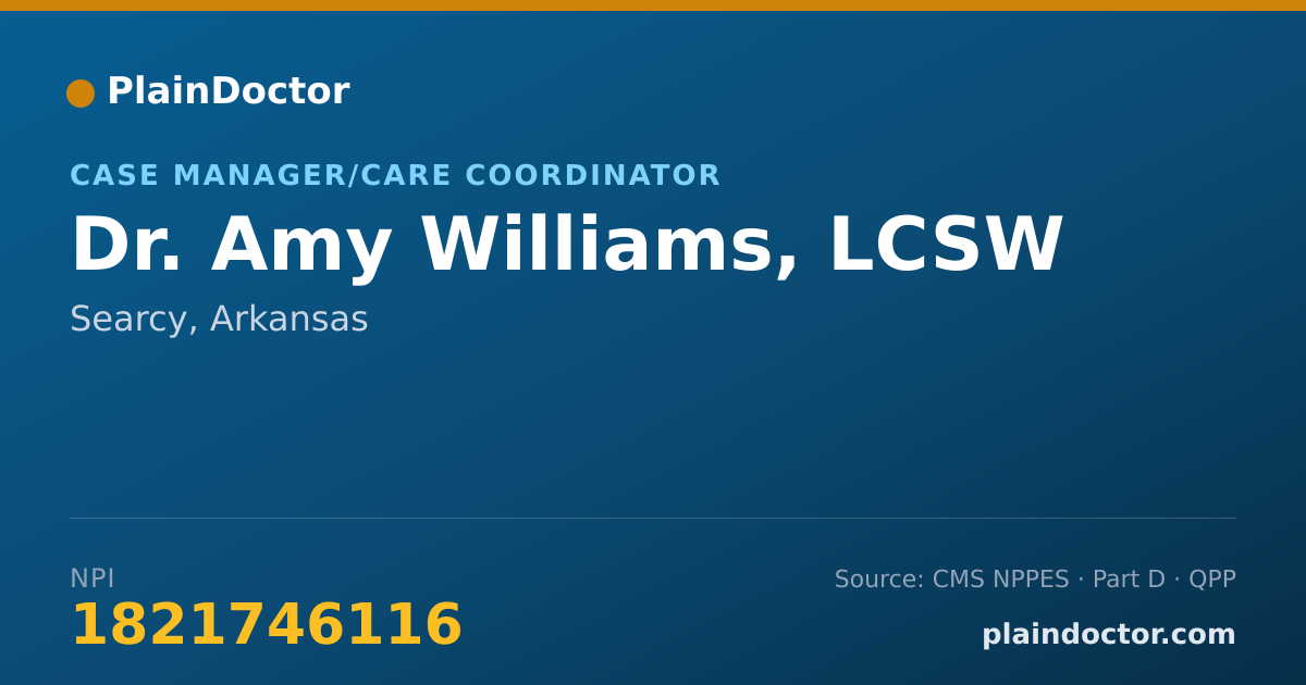 Shareable card for Amy Williams, LCSW - Case Manager/Care Coordinator, Searcy, AR