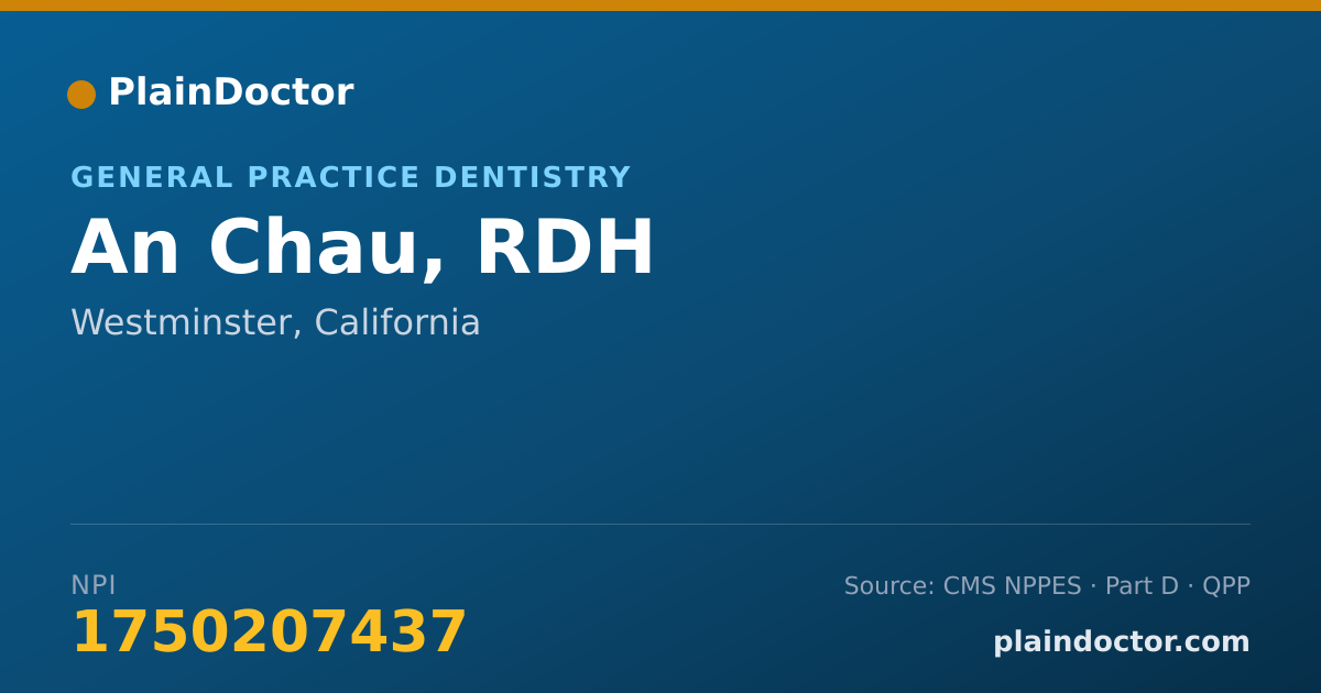 Shareable card for An Chau, RDH - General Practice Dentistry, Westminster, CA