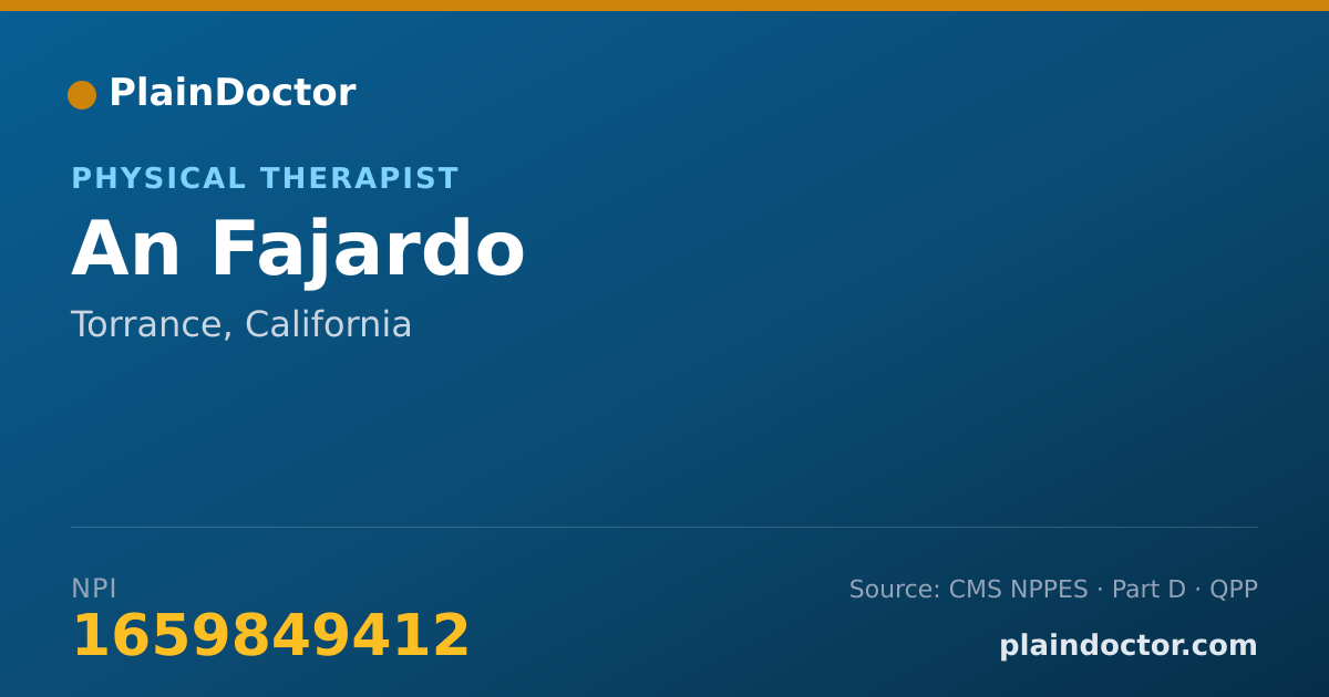 Shareable card for An Fajardo - Physical Therapist, Torrance, CA