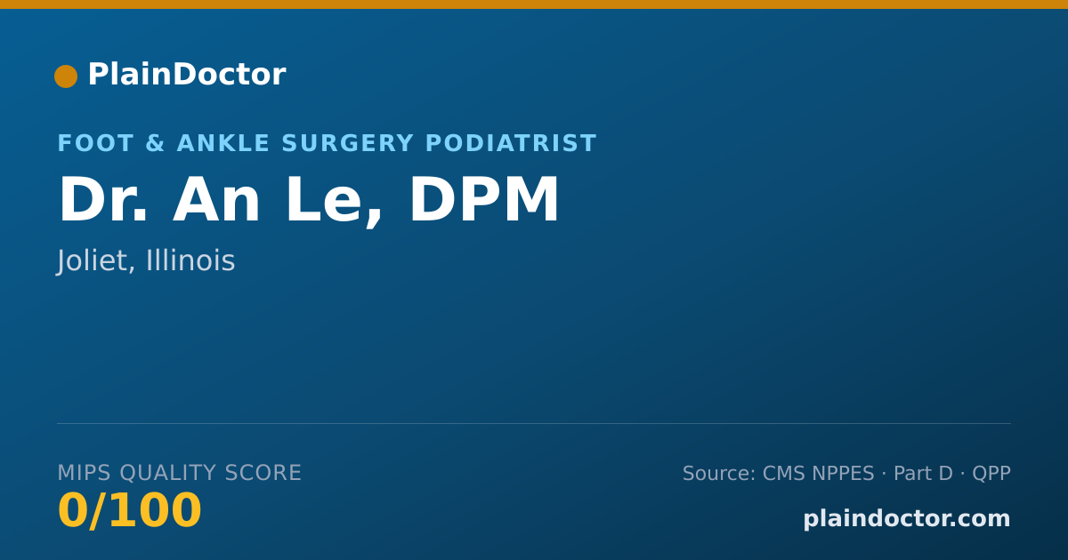 Shareable card for An Le, DPM - Foot & Ankle Surgery Podiatrist, Joliet, IL