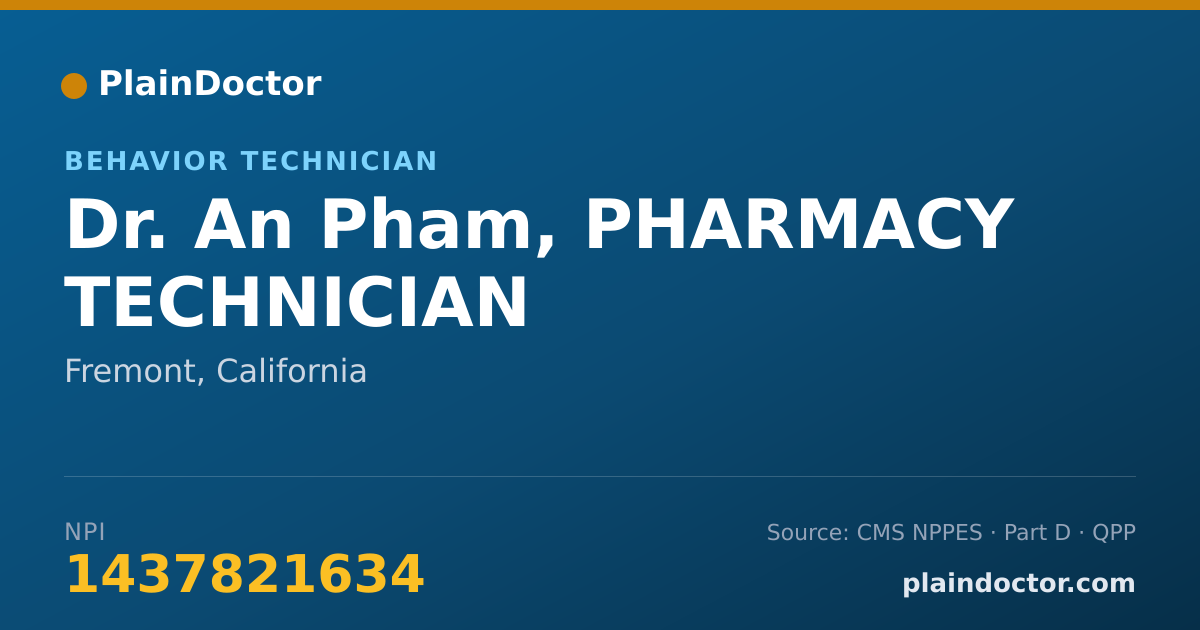 Shareable card for An Pham, PHARMACY TECHNICIAN - Behavior Technician, Fremont, CA