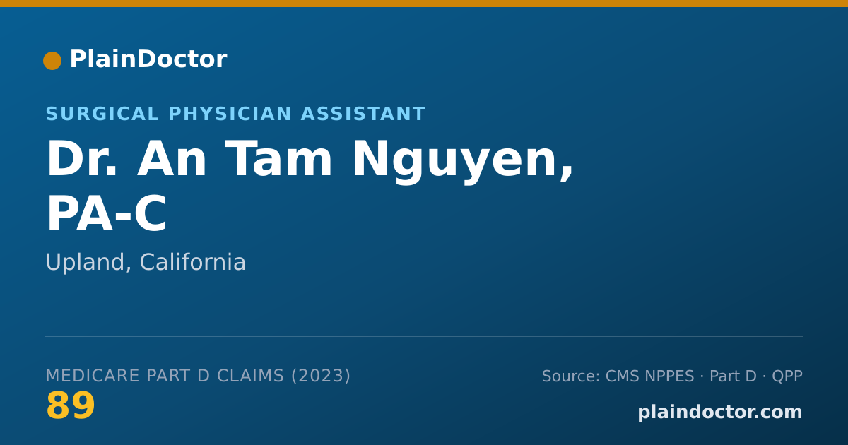 Shareable card for An Tam Nguyen, PA-C - Surgical Physician Assistant, Upland, CA