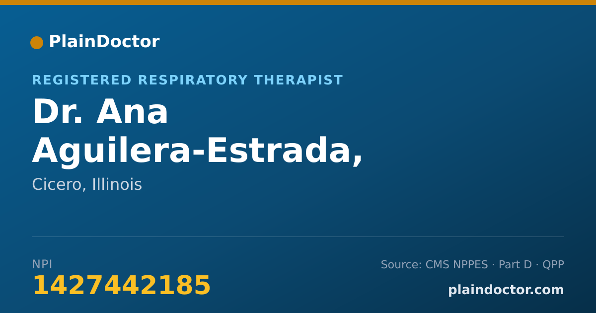 Shareable card for Ana Aguilera-Estrada, RESPIRATORYTHERAPIST - Registered Respiratory Therapist, Cicero, IL
