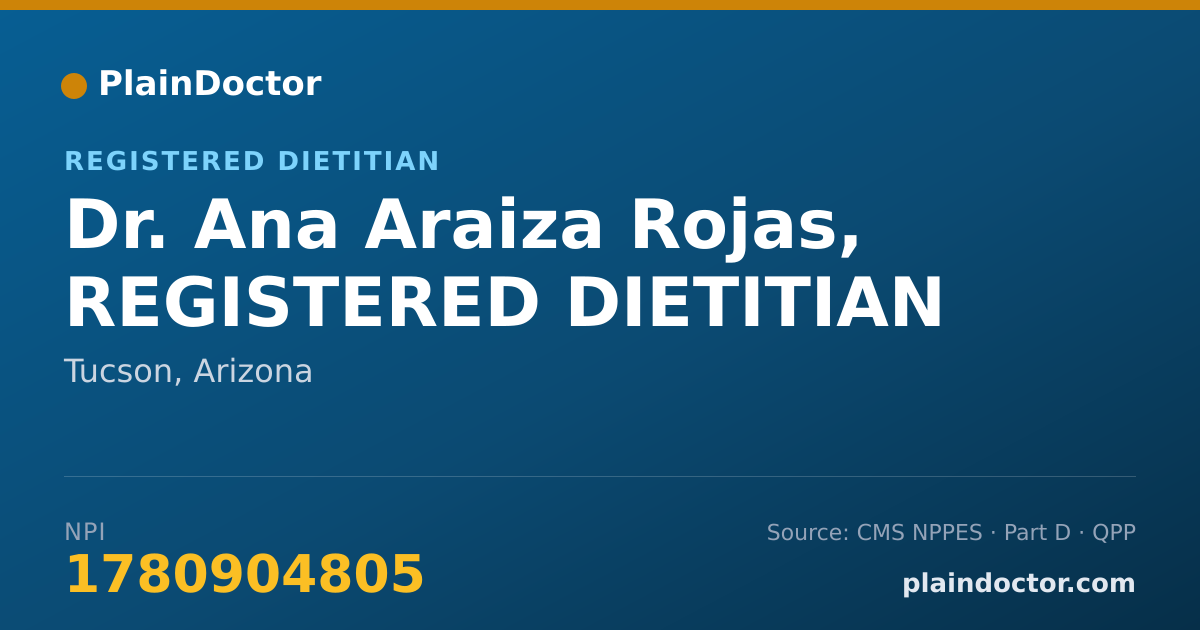 Shareable card for Ana Araiza Rojas, REGISTERED DIETITIAN - Registered Dietitian, Tucson, AZ