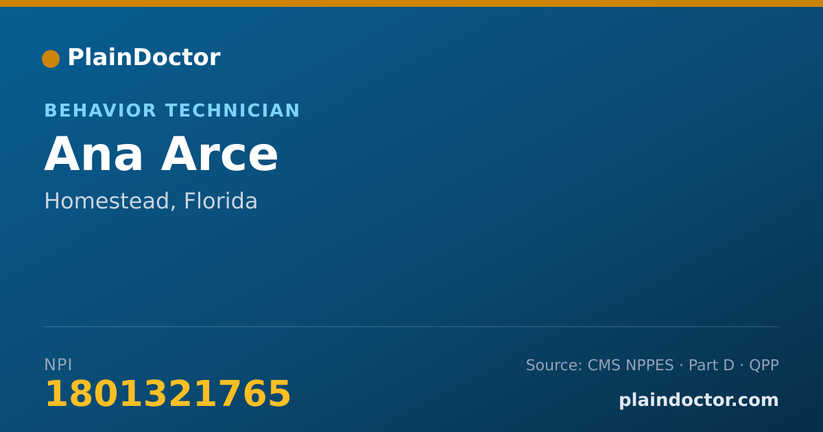 Shareable card for Ana Arce - Behavior Technician, Homestead, FL