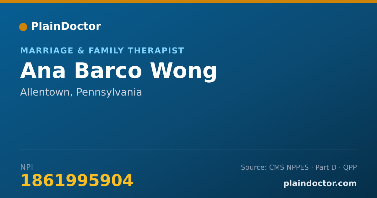 Shareable card for Ana Barco Wong - Marriage & Family Therapist, Allentown, PA