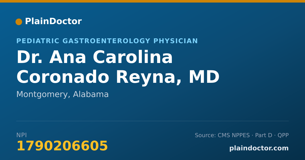 Shareable card for Ana Carolina Coronado Reyna, MD - Pediatric Gastroenterology Physician, Montgomery, AL