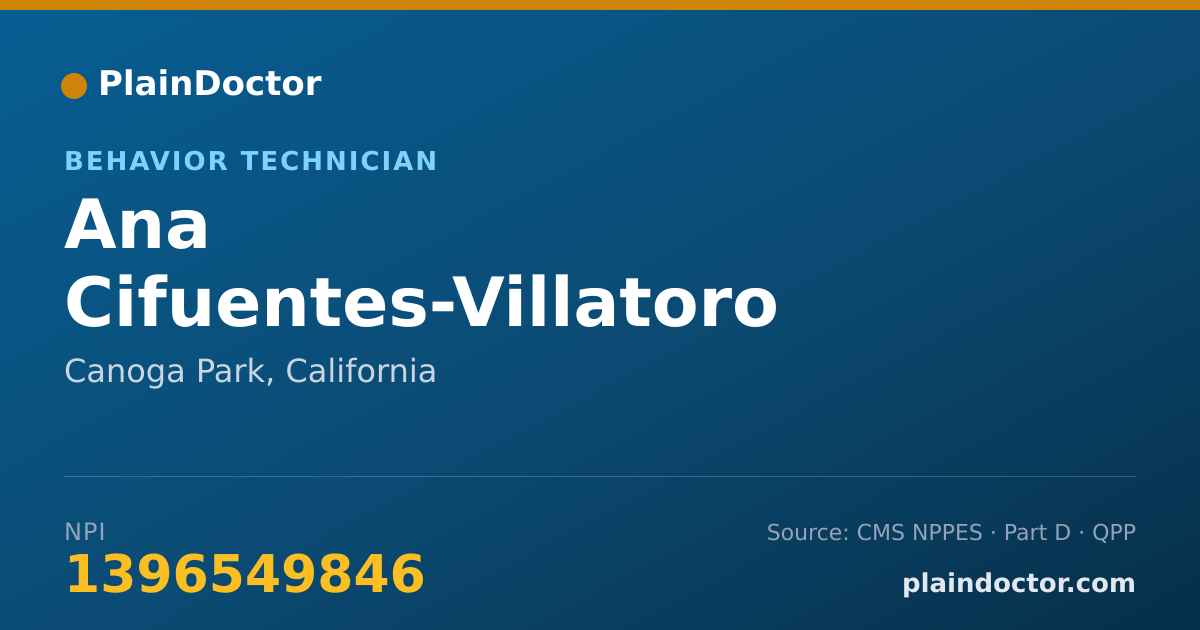 Shareable card for Ana Cifuentes-Villatoro - Behavior Technician, Canoga Park, CA
