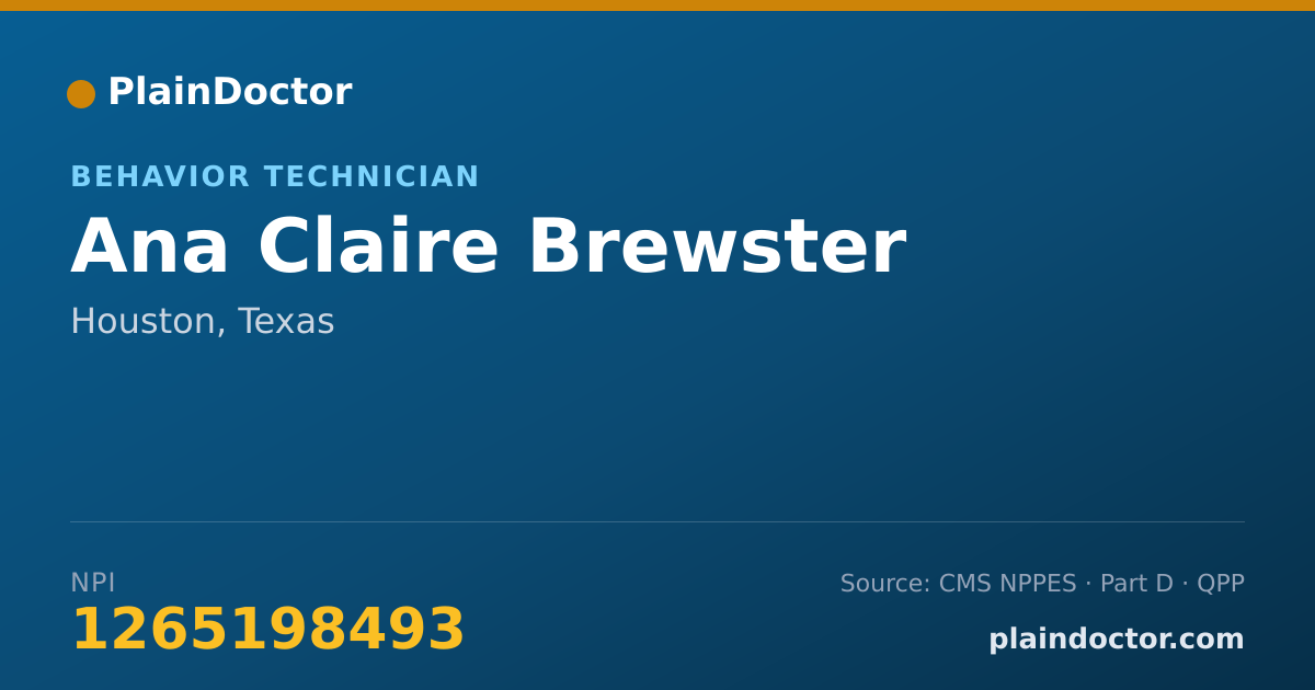 Shareable card for Ana Claire Brewster - Behavior Technician, Houston, TX