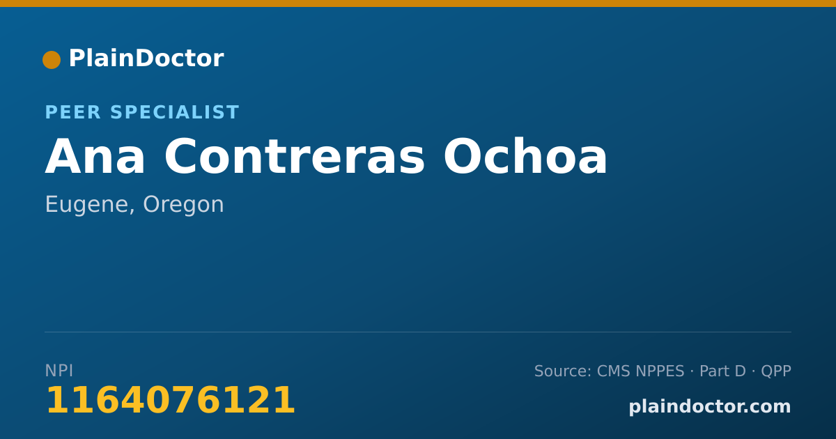 Shareable card for Ana Contreras Ochoa - Peer Specialist, Eugene, OR