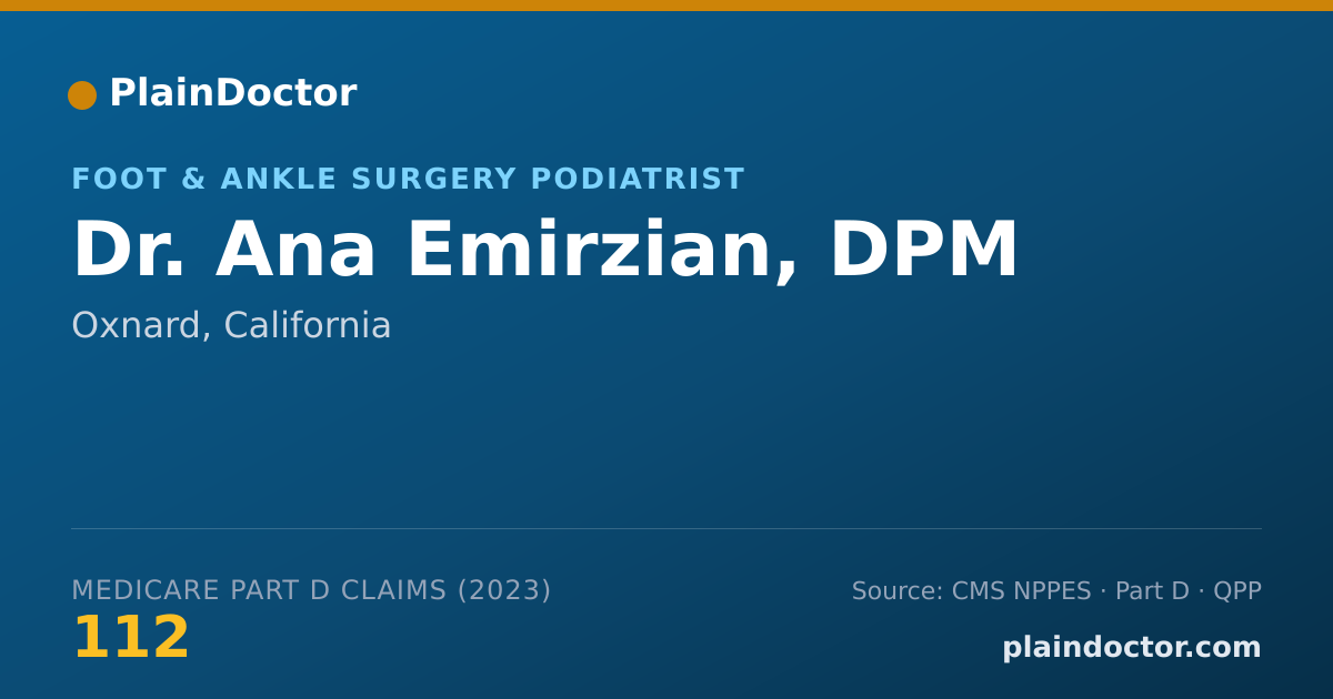 Shareable card for Ana Emirzian, DPM - Foot & Ankle Surgery Podiatrist, Oxnard, CA