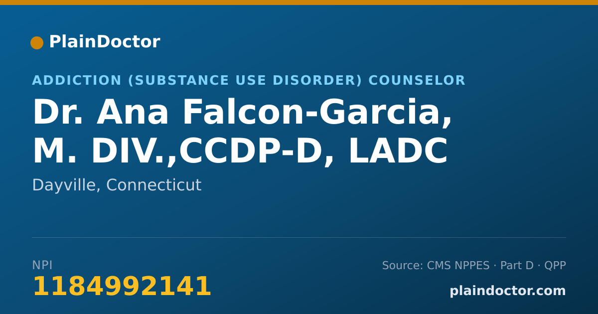 Shareable card for Ana Falcon-Garcia, M. DIV.,CCDP-D, LADC - Addiction (Substance Use Disorder) Counselor, Dayville, CT