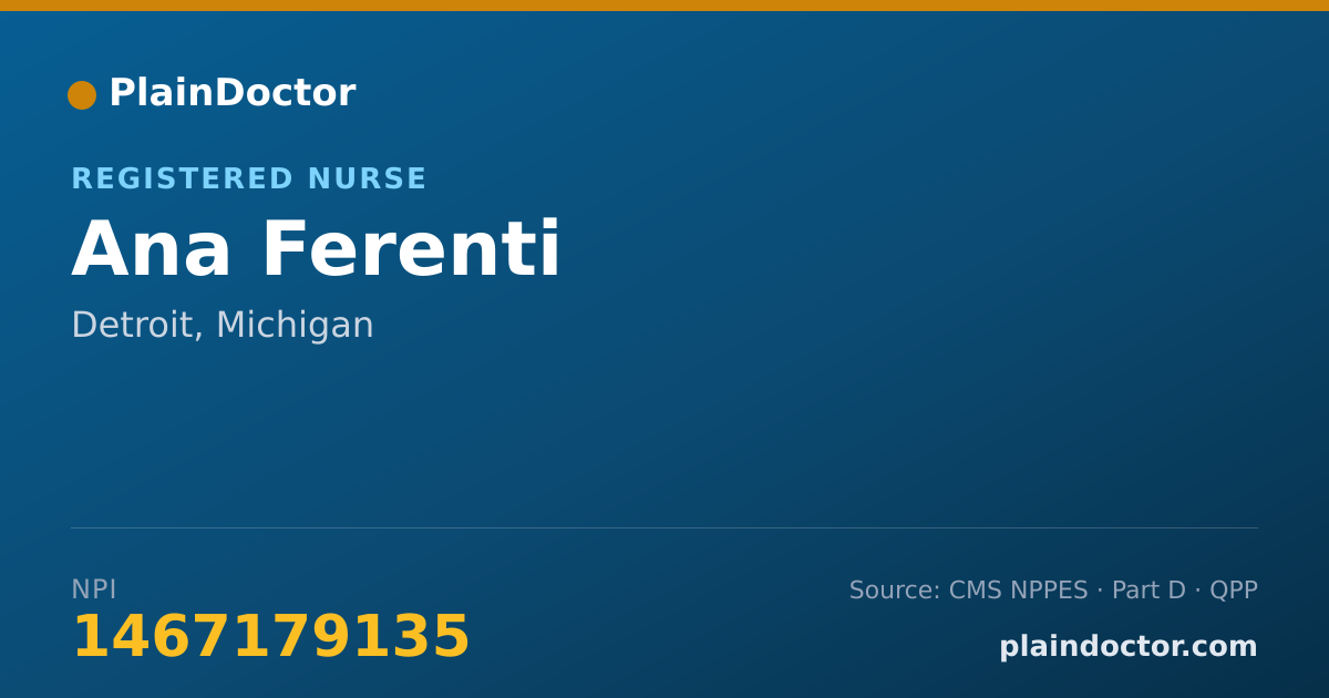 Shareable card for Ana Ferenti - Registered Nurse, Detroit, MI