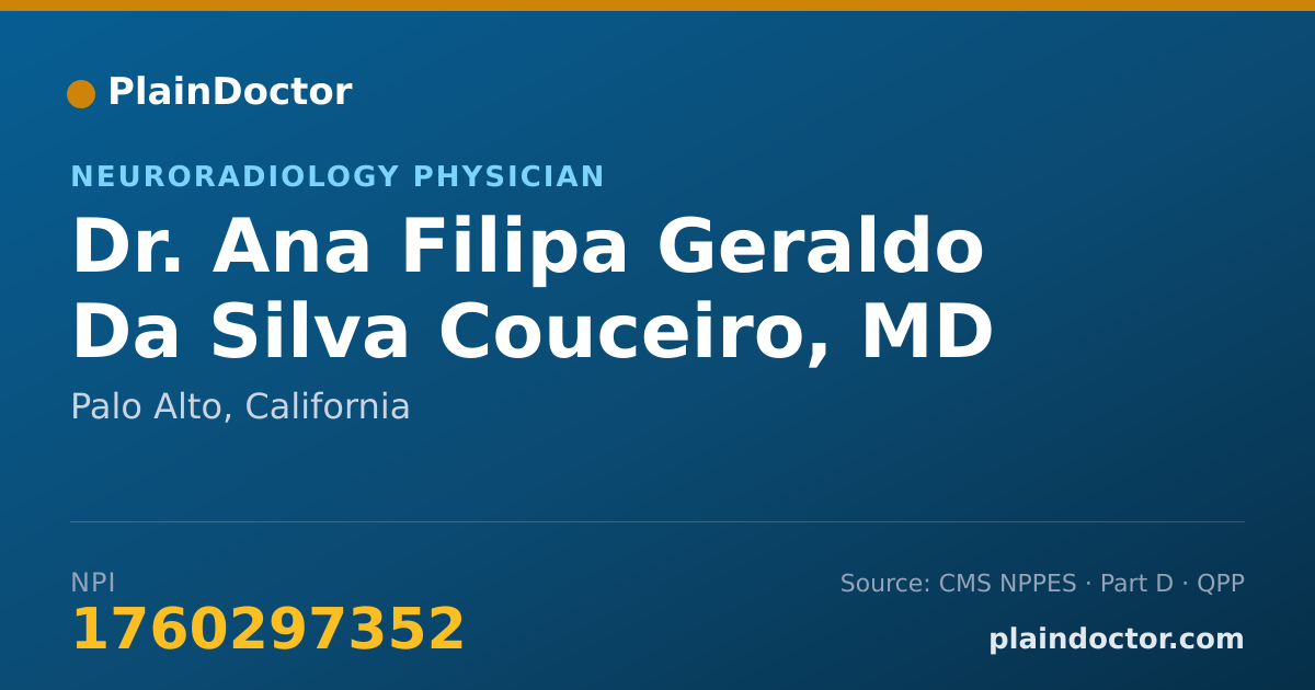 Shareable card for Ana Filipa Geraldo Da Silva Couceiro, MD - Neuroradiology Physician, Palo Alto, CA