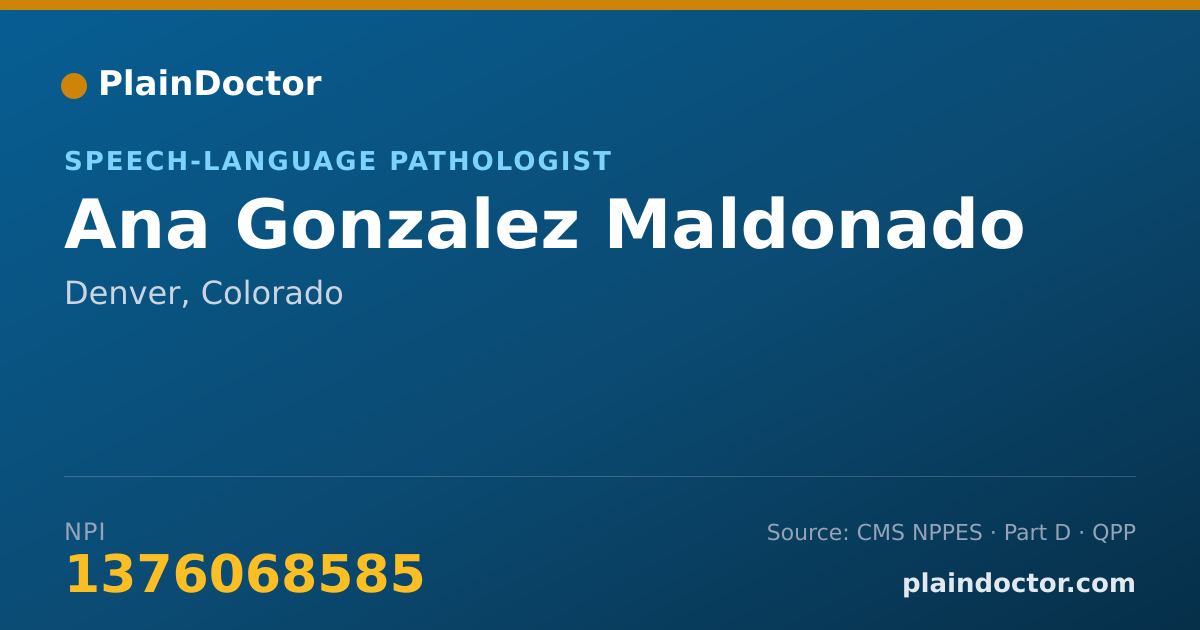 Shareable card for Ana Gonzalez Maldonado - Speech-Language Pathologist, Denver, CO