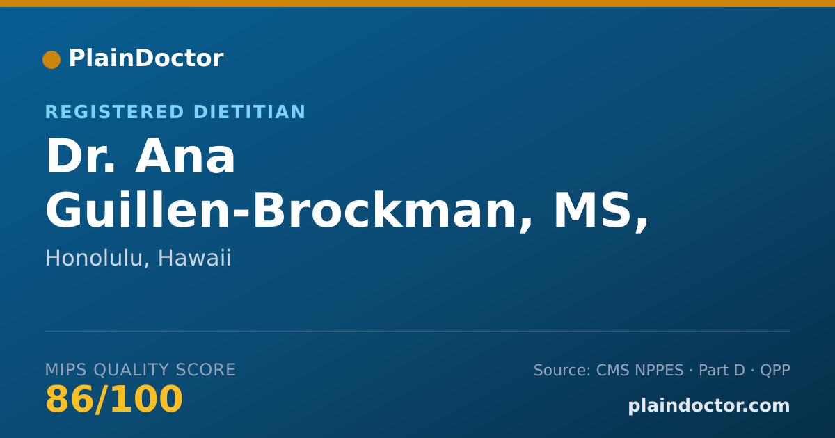Shareable card for Ana Guillen-Brockman, MS, RD, CNSC - Registered Dietitian, Honolulu, HI