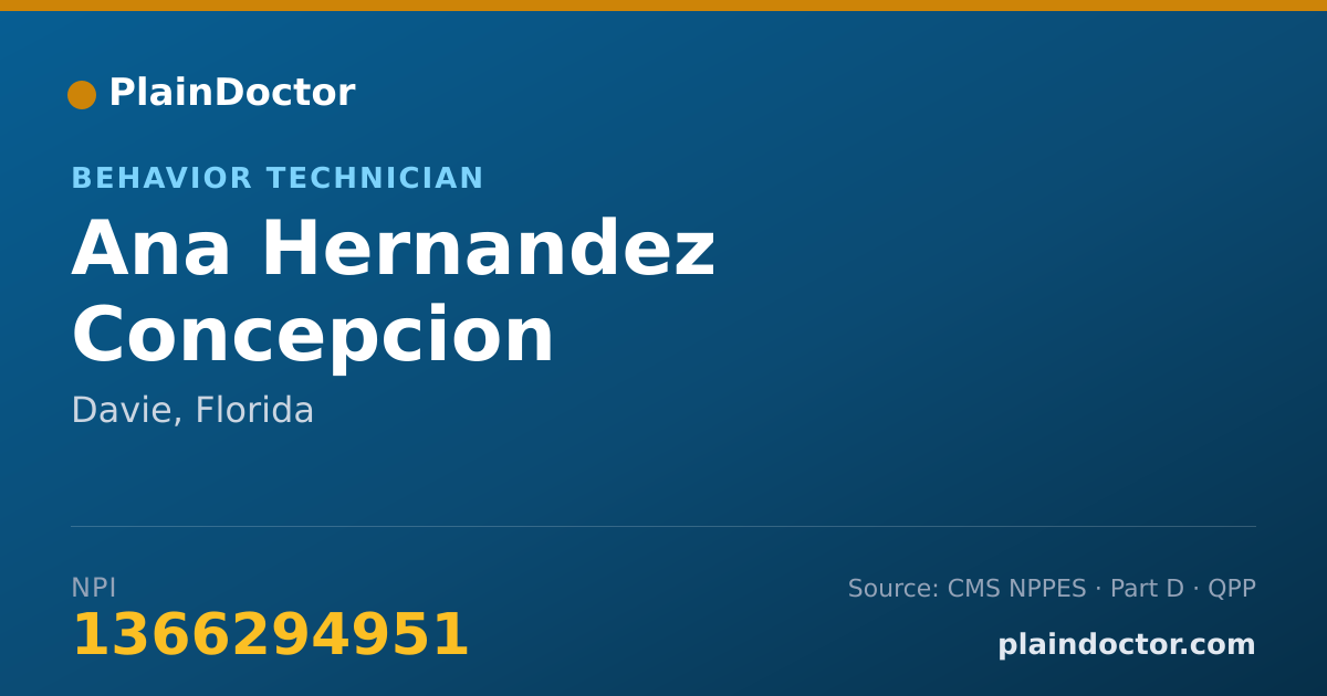 Shareable card for Ana Hernandez Concepcion - Behavior Technician, Davie, FL