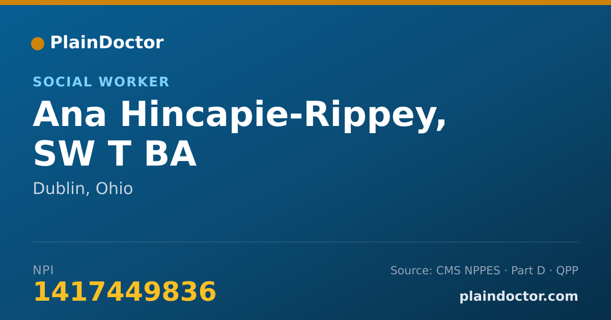 Shareable card for Ana Hincapie-Rippey, SW T BA - Social Worker, Dublin, OH