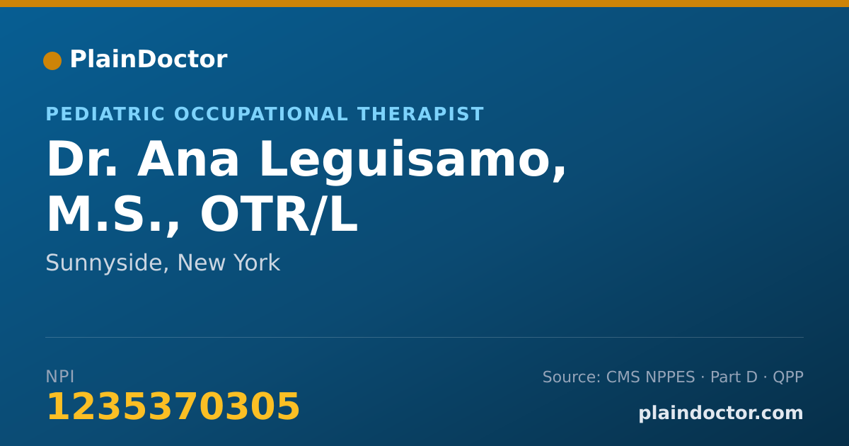 Shareable card for Ana Leguisamo, M.S., OTR/L - Pediatric Occupational Therapist, Sunnyside, NY