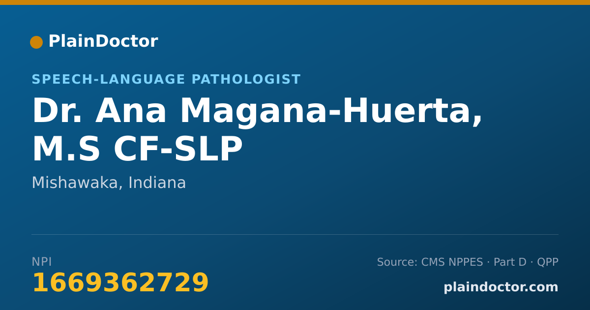 Shareable card for Ana Magana-Huerta, M.S CF-SLP - Speech-Language Pathologist, Mishawaka, IN