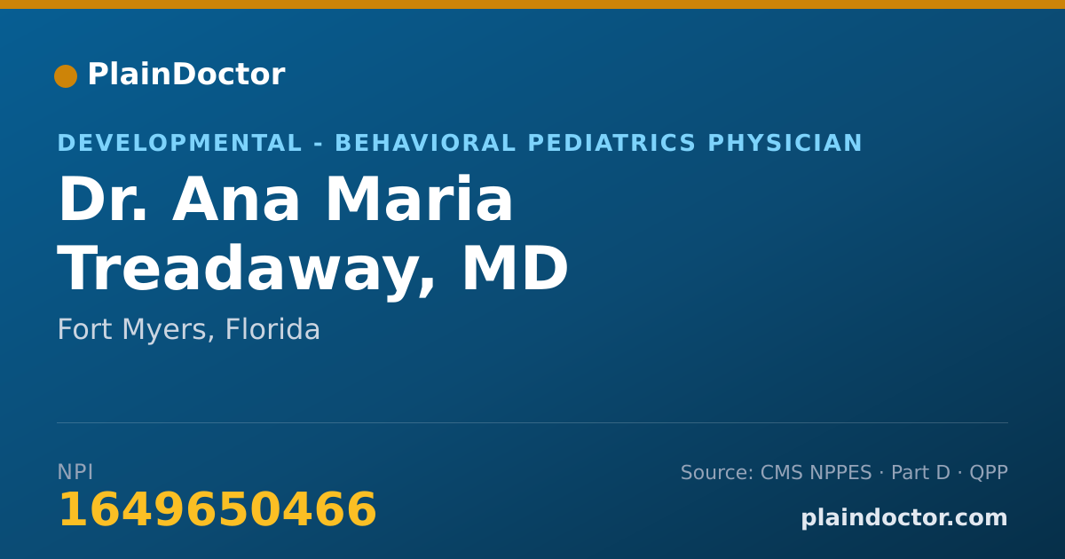 Shareable card for Ana Maria Treadaway, MD - Developmental - Behavioral Pediatrics Physician, Fort Myers, FL
