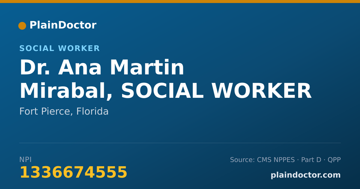 Shareable card for Ana Martin Mirabal, SOCIAL WORKER - Social Worker, Fort Pierce, FL