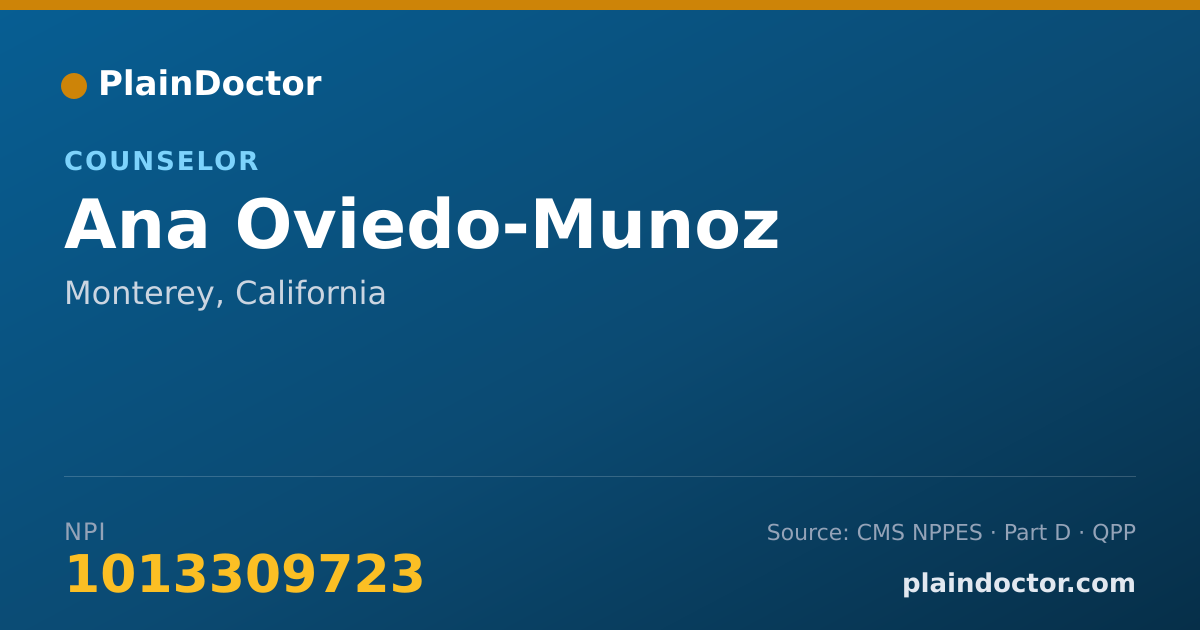 Shareable card for Ana Oviedo-Munoz - Counselor, Monterey, CA