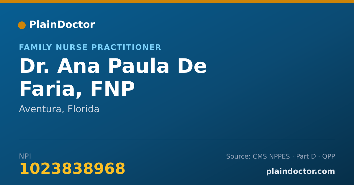 Shareable card for Ana Paula De Faria, FNP - Family Nurse Practitioner, Aventura, FL