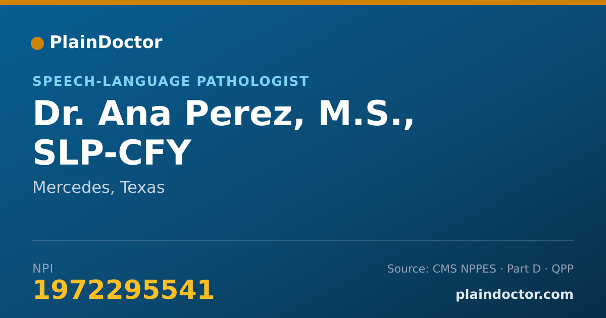 Shareable card for Ana Perez, M.S., SLP-CFY - Speech-Language Pathologist, Mercedes, TX