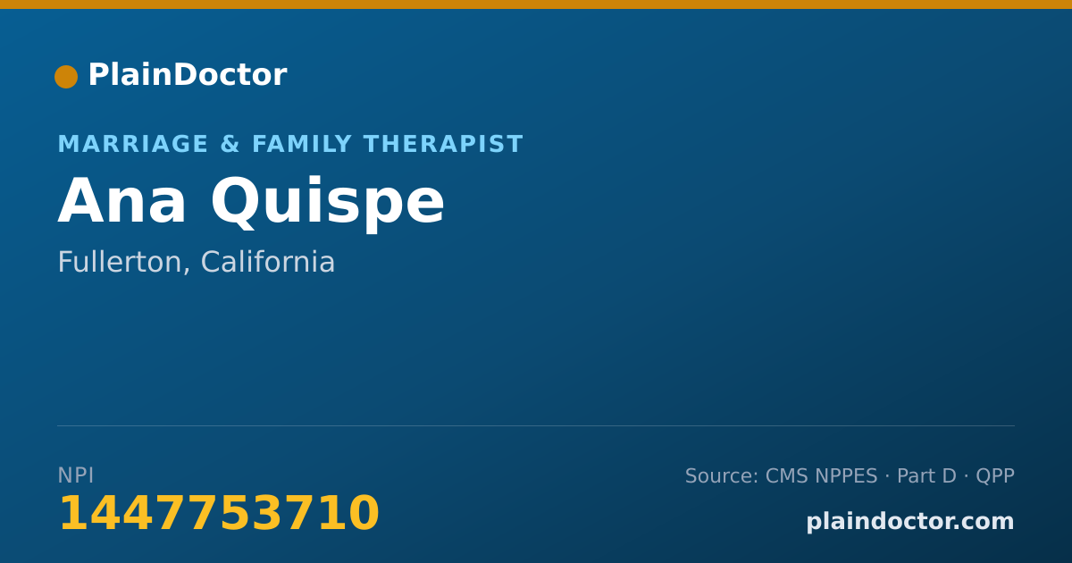 Shareable card for Ana Quispe - Marriage & Family Therapist, Fullerton, CA