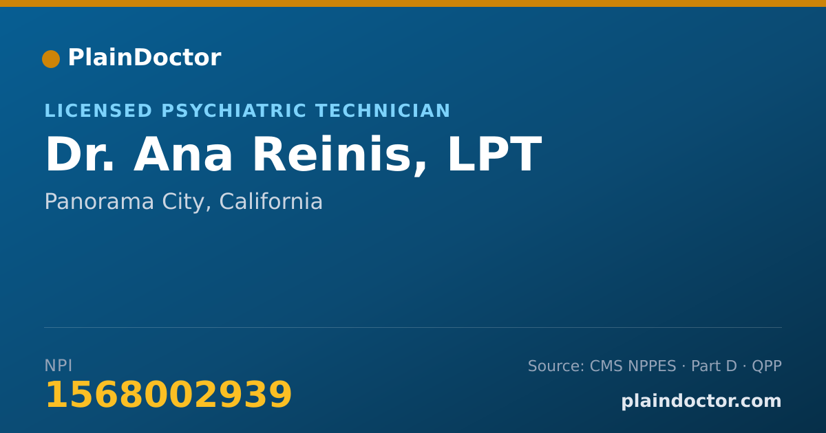 Shareable card for Ana Reinis, LPT - Licensed Psychiatric Technician, Panorama City, CA