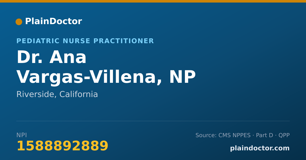 Shareable card for Ana Vargas-Villena, NP - Pediatric Nurse Practitioner, Riverside, CA