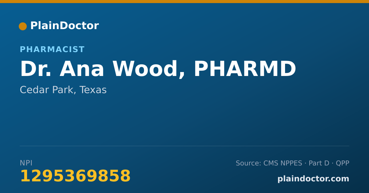 Shareable card for Ana Wood, PHARMD - Pharmacist, Cedar Park, TX