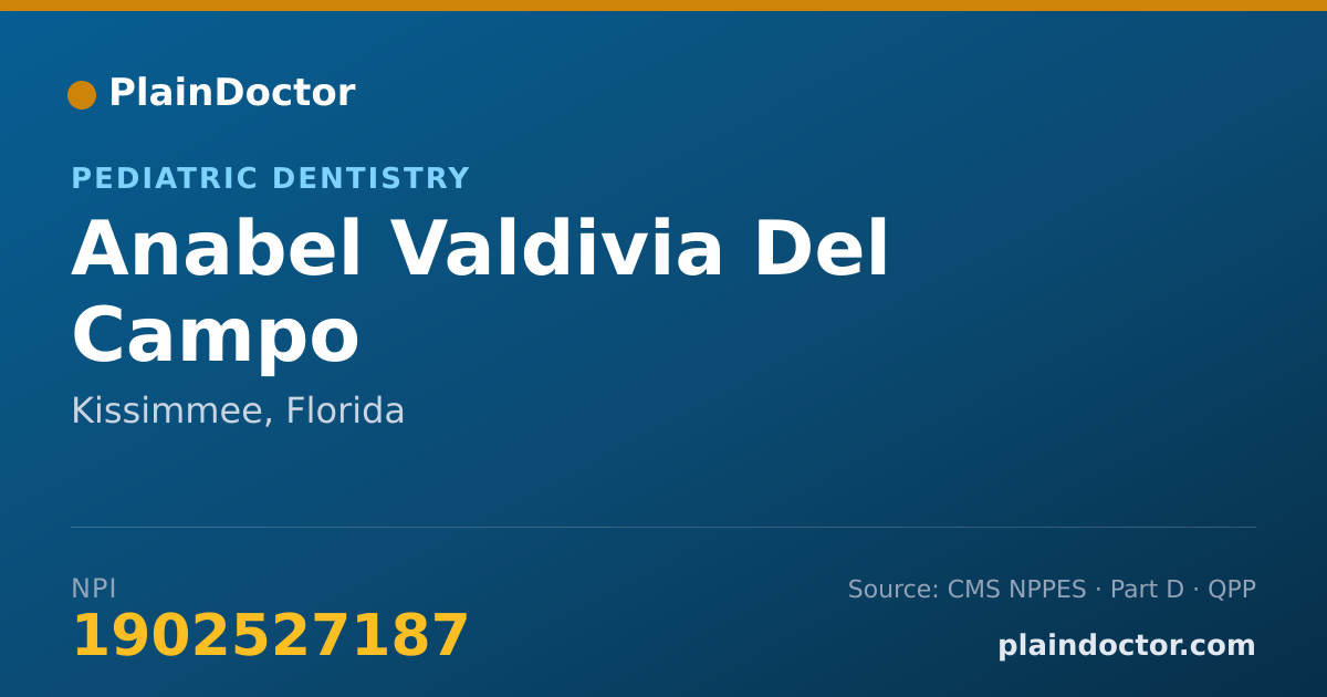 Shareable card for Anabel Valdivia Del Campo - Pediatric Dentistry, Kissimmee, FL