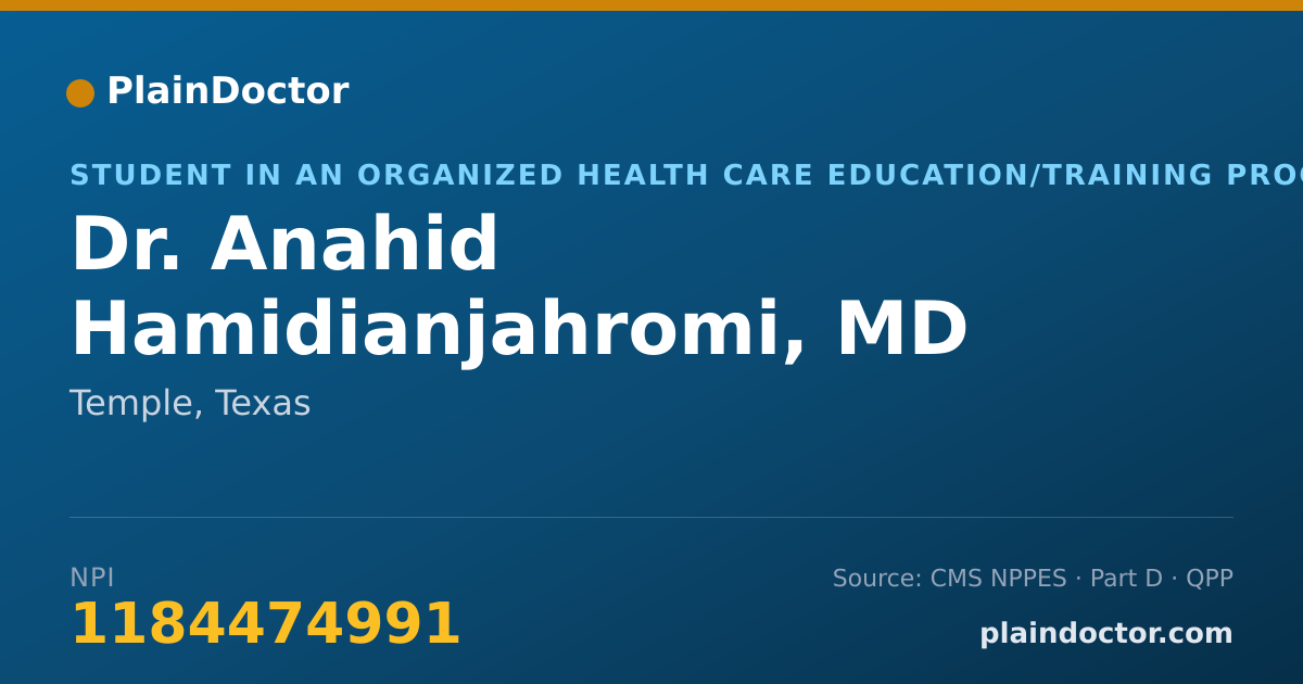 Shareable card for Anahid Hamidianjahromi, MD - Student in an Organized Health Care Education/Training Program, Temple, TX